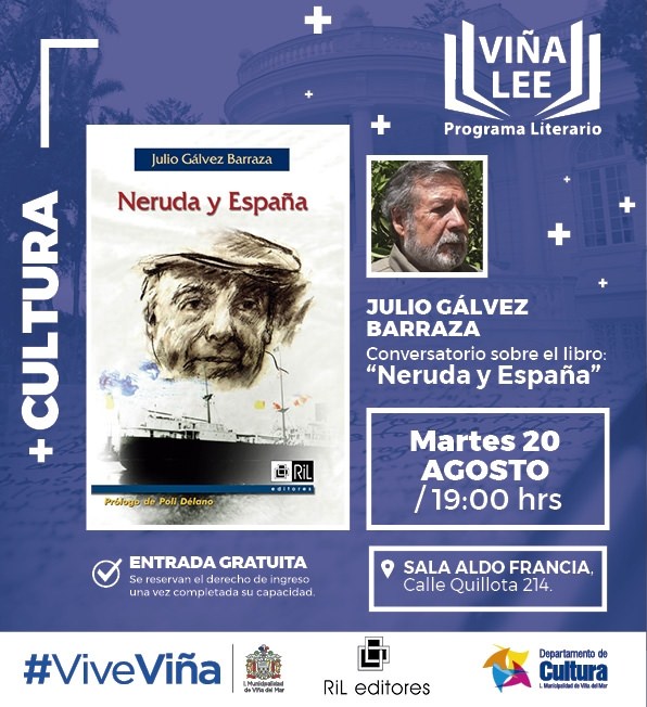 Conversatorio sobre libro “Neruda y España” realizará Julio Gálvez en el Museo Palacio Rioja