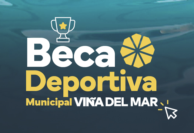 BECA DEPORTIVA COMUNAL DE VIÑA DEL MAR